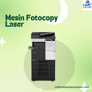 Mesin Fotocopy Laser: Solusi Cepat dan Efisien Kebutuhan Kantor