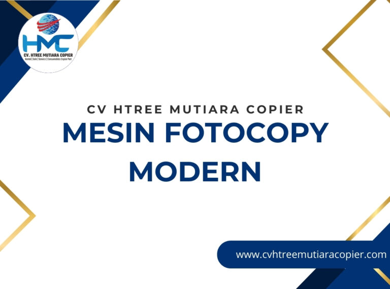 Mesin Fotocopy Modern - Cv Htree Mutiara Copier