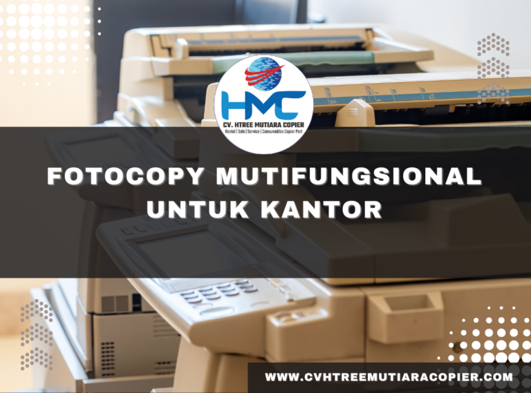 Fotocopy Mutifungsional Untuk Kantor