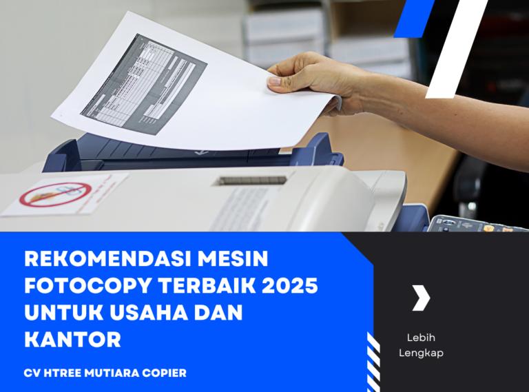 Rekomendasi Mesin Fotocopy Terbaik 2025 untuk Usaha dan Kantor