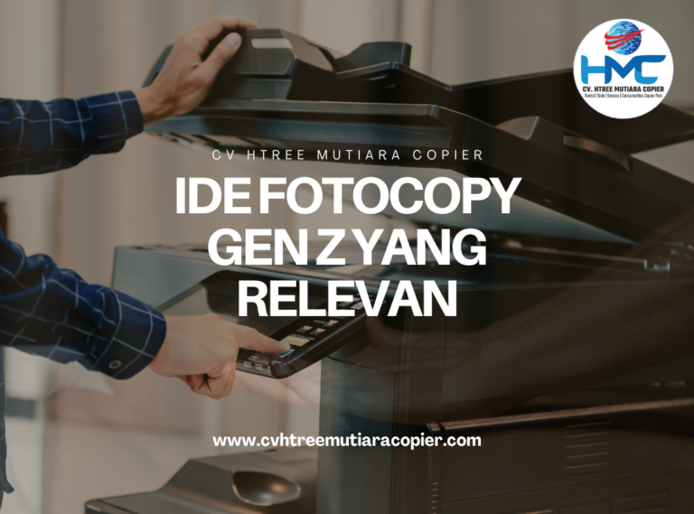 Ide Fotocopy Gen z yang Relevan