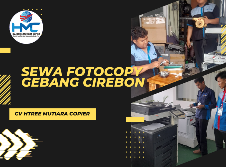 Sewa Fotocopy Gebang Cirebon - Cv Htree Mutiara Copier