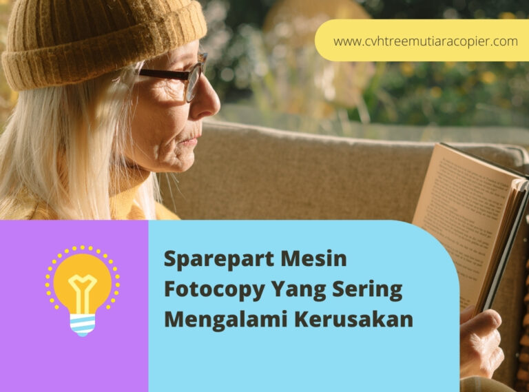 Sparepart Mesin Fotocopy Yang Sering Mengalami Kerusakan