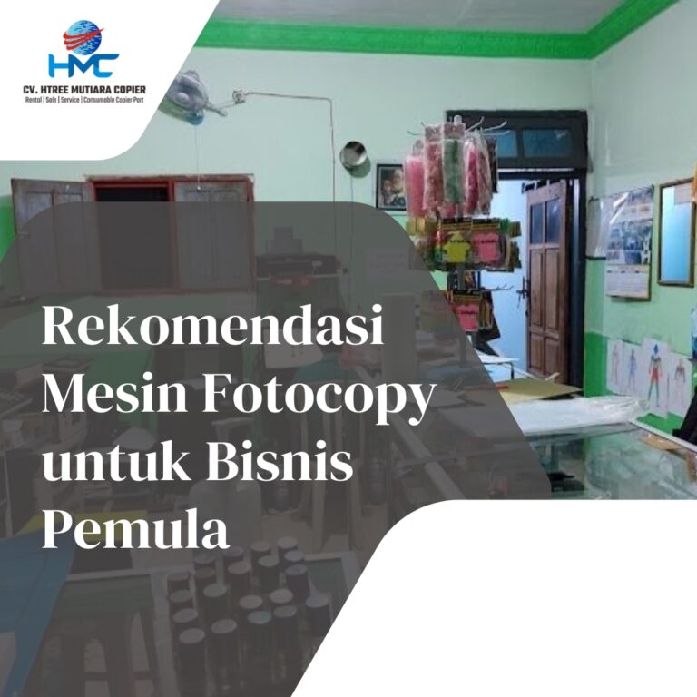 Rekomendasi Mesin Fotocopy untuk Bisnis Pemula